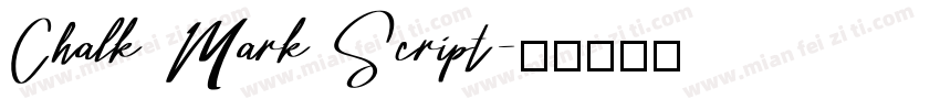Chalk Mark Script字体转换